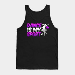 Epic Dance Is My Sport Ballroom Jazz Ballet Teacher Tank Top